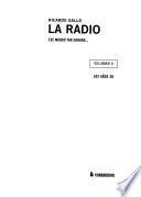 La radio: Los años 30