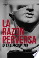 La razón perversa