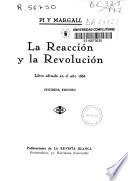 La reacción y la revolución