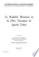 La realidad mexicana en la obra narrativa de Agustín Yáñez