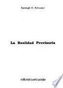 La realidad provisoria