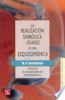 La realización simbólica y diario de una esquizofrénica