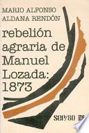 La rebelión agraria de Manuel Lozada, 1873