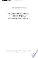 La reconstrucción de la razón