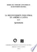 La reconversión industrial en América Latina