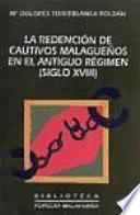 La redención de cautivos malagueños en el Antiguo Régimen