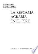 La reforma agraria en el Perú