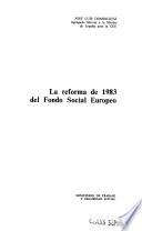 La reforma de 1983 del Fondo Social Europeo