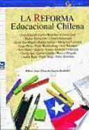 La reforma educacional chilena