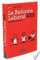 La reforma laboral 2010.Aspectos prácticos