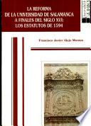 La reforma Universidad de Salamanca a finales s. XVI:los estatutos de 1594