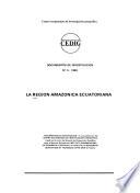 La Región amazónica ecuatoriana