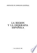 La Región y la geografía española
