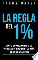 La Regla del 1%