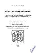 La regla y establecimiento de la Orden de la Cauallería de Santiago del Espada, con la Hystoria del origen y principio della