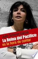 La Reina del Pacífico