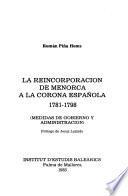 La reincorporación de Menorca a la corona española, 1781-1798
