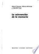La reinvención de la memoria