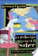 La relación con el saber