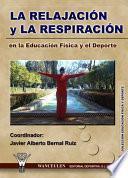 La relajación y la respiración en la Educación Física y el Deporte