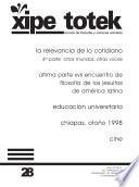 La relevancia de lo cotidiano. Cuarta parte de Otros mundos, otras voces (Xipe totek 28)
