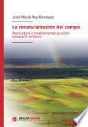 La renaturalización del campo