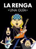 La Renga. Una guía