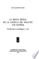 La renta feudal en la Castilla del siglo XV, los Stúñiga