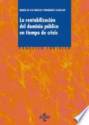 La rentabilización del dominio público en tiempos de crisis