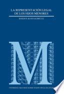 Libro La representación legal de los hijos menores