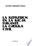 La represión en La Rioja durante la guerra civil