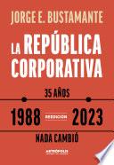 La república corporativa