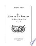 La República del Paraguay en su sesquicentenario, 1811-1961