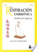 La Respiración embriónica