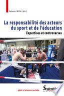La responsabilité des acteurs du sport et de l’éducation