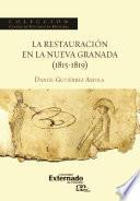 La restauración en la Nueva Granada (1815-1819)