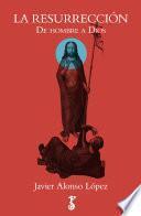 La resurrección