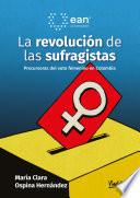 La revolución de las sufragistas