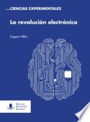 La revolución electrónica