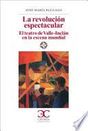 La revolución espectacular