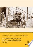 La revolución mexicana en el cine estadounidense: 1911-1921