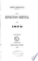 La revolución oriental de 1870