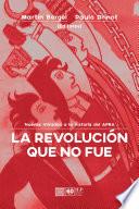 La revolución que no fue