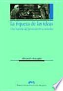 La riqueza de las ideas