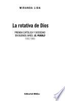 La rotativa de Dios