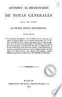 La Sagrada Biblia nuevamente traducida de la vulgata latina al español, aclarado el sentido de algunos lugares con la luz que dan los testos originales hebréo y griego, é ilustrada con varias notas sacadas de los santos padres y espositores sagrados, por don Félix Torres Amat, ...
