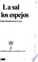 La sal de los espejos