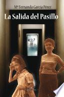 La salida del pasillo