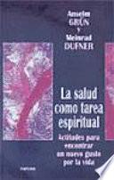 Libro La salud como tarea espiritual