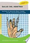 La salud del asistido